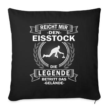 Reicht mir den Eisstock - Stockschießen - Sofakissenbezug 45 x 45 cm - Schwarz - Vorne
