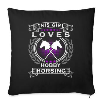 Cette fille adore Hobby Horsing - Hobby Horse - Housse de coussin décorative 45 x 45 cm - noir - Devant