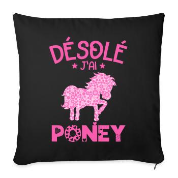 Désolé J'ai Poney Humour Cadeau Cavalière - Housse de coussin décorative 45 x 45 cm - noir - Devant