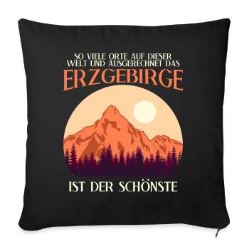 Erzgebirge Wandern Berge Erzgebirger - Sofakissenbezug 45 x 45 cm - Schwarz - Vorne
