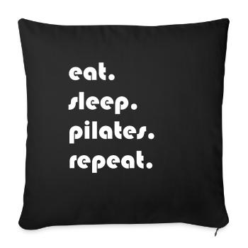 Pilates - manger. Dormir. pilates. répéter. - Housse de coussin décorative 45 x 45 cm - noir - Devant