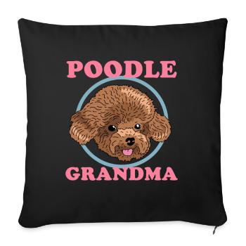 Caniche Grand-mère Chien Siège Maîtresse Cadeau - Housse de coussin décorative 45 x 45 cm - noir - Devant