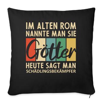 Lustige Schädlingsbekämpfer Sprüche - Sofakissenbezug 45 x 45 cm - Schwarz - Vorne