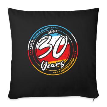 30th Birthday Since 30 Years Limited Edition - Sofa pillowcase 17,3'' x 17,3'' (45 x 45 cm) - black - Front