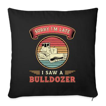 Bulldozer Construction Worker Gift - Sofa pillowcase 17,3'' x 17,3'' (45 x 45 cm) - black - Front