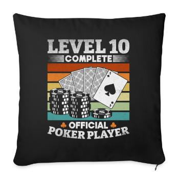 Poker Game Level 10 Close Official - Sofa pillowcase 17,3'' x 17,3'' (45 x 45 cm) - black - Front