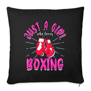 Boxer Just A Girl Who Loves Boxing Sports Kick - Sofa pillowcase 17,3'' x 17,3'' (45 x 45 cm) - black - Front