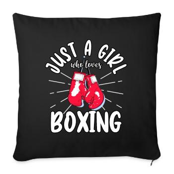 Boxer Just A Girl Who Loves Boxing Sports Kick - Sofa pillowcase 17,3'' x 17,3'' (45 x 45 cm) - black - Front