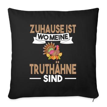 Truthahn Bauer Landwirt Truthähne - Sofakissenbezug 45 x 45 cm - Schwarz - Vorne
