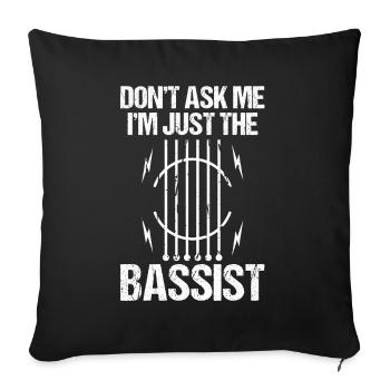 Musicians Music Guitarist Music Bassist Bassist - Sofa pillowcase 17,3'' x 17,3'' (45 x 45 cm) - black - Front