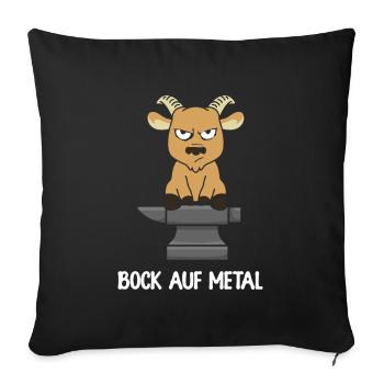 Bock Auf Metal - Sofakissenbezug 45 x 45 cm - Schwarz - Vorne