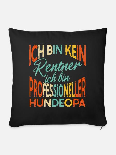 Hunde Opa Professioneller Hundeopa Enkelhund - Sofakissenbezug 45 x 45 cm - Schwarz