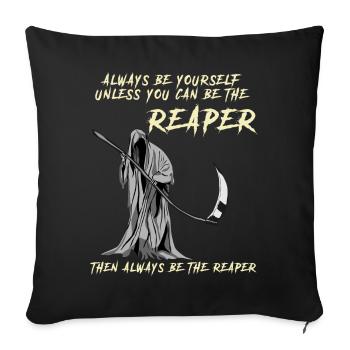 Grim Reaper funny saying - Sofa pillowcase 17,3'' x 17,3'' (45 x 45 cm) - black - Front