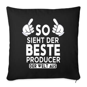 Producer Spruch - Sofakissenbezug 45 x 45 cm - Schwarz - Vorne