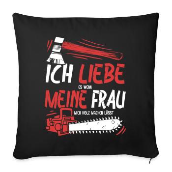 Holzfäller Förster Wald Kettensäge Motorsäge Frau - Sofakissenbezug 45 x 45 cm - Schwarz - Vorne