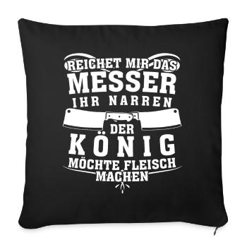 Metzger Messer Spruch Fleischer - Sofakissenbezug 45 x 45 cm - Schwarz - Vorne