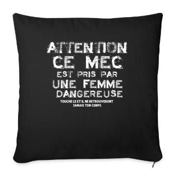 Cadeau Saint Valentin Couple Ce Mec Est Pris - Housse de coussin décorative 45 x 45 cm - noir - Devant