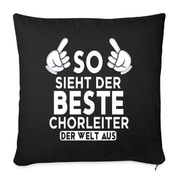Chorleiter Spruch - Sofakissenbezug 45 x 45 cm - Schwarz - Vorne
