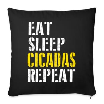 eat sleep cicadas repeat for men - Sofakissenbezug 45 x 45 cm - Schwarz - Vorne