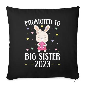 Zur großen Schwester befördert 2023 Schwesterchen - Sofakissenbezug 45 x 45 cm - Schwarz - Vorne