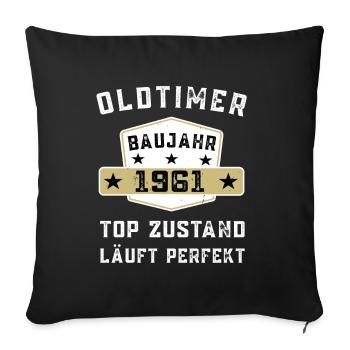 Lustiger Oldtimer 1961 Geburtstag Spruch - Sofakissenbezug 45 x 45 cm - Schwarz - Vorne
