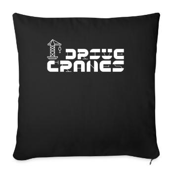 Cranes Crane Crane Operator Crane Operator Profession - Sofa pillowcase 17,3'' x 17,3'' (45 x 45 cm) - black - Front