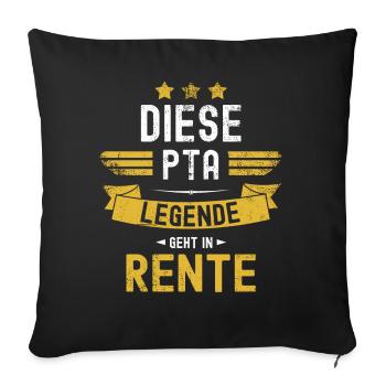PTA Rentner Pharmazie Diese Legende Geht In Rente - Sofakissenbezug 45 x 45 cm - Schwarz - Vorne