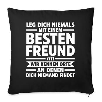 Bester Freund - Sofakissenbezug 45 x 45 cm - Schwarz - Vorne