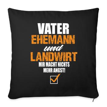Vater Ehemann und Landwirt - Sofakissenbezug 45 x 45 cm - Schwarz - Vorne