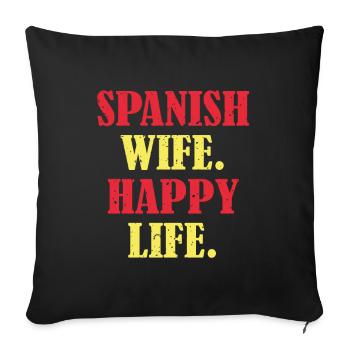 Spanish wife happy life - Sofakissenbezug 45 x 45 cm - Schwarz - Vorne