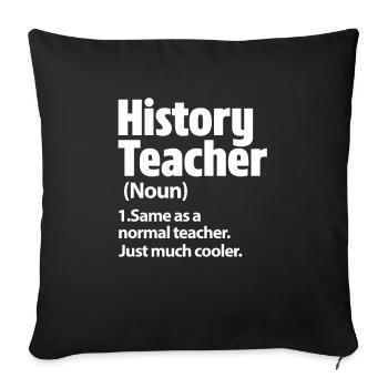 History - Sofa pillowcase 17,3'' x 17,3'' (45 x 45 cm) - black - Front