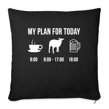 Funny Sheep Farmer Farm My Plan For Today - Sofa pillowcase 17,3'' x 17,3'' (45 x 45 cm) - black - Front