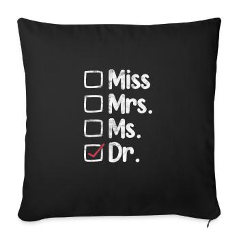 Doctor Medicine Doctor Doctor Physician Assistant Gift - Sofa pillowcase 17,3'' x 17,3'' (45 x 45 cm) - black - Front