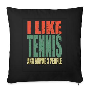 Tennis saying funny - Sofa pillowcase 17,3'' x 17,3'' (45 x 45 cm) - black - Front