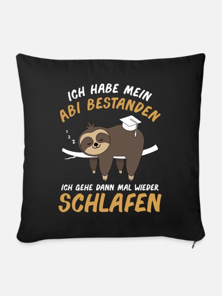 Abitur Abi Matura Abschluss Faultier Geschenk - Sofakissenbezug 45 x 45 cm - Schwarz