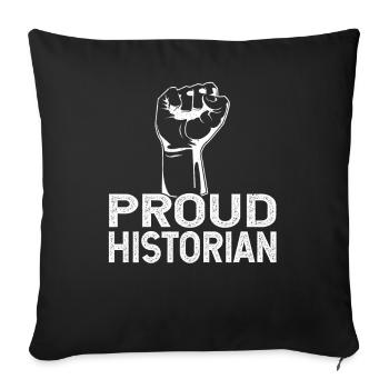 Stolzer Historiker Geschichte Beruf Historik - Sofakissenbezug 45 x 45 cm - Schwarz - Vorne