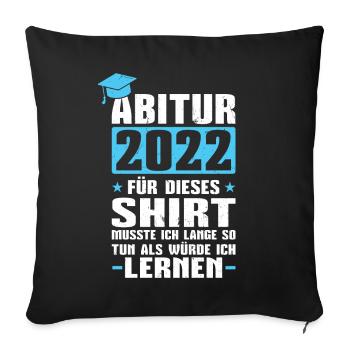 Matura Abi Abitur 2022 - Sofakissenbezug 45 x 45 cm - Schwarz - Vorne