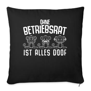 Betriebsrat Betriebsrätin - Sofakissenbezug 45 x 45 cm - Schwarz - Vorne