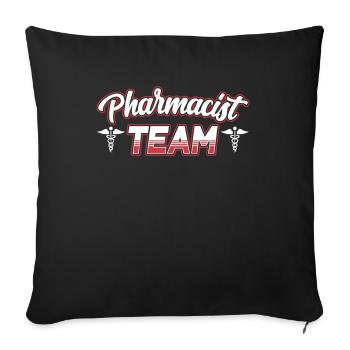 Pharmacy Team Pharmacist Pharmacist Pharmacy - Sofa pillowcase 17,3'' x 17,3'' (45 x 45 cm) - black - Front