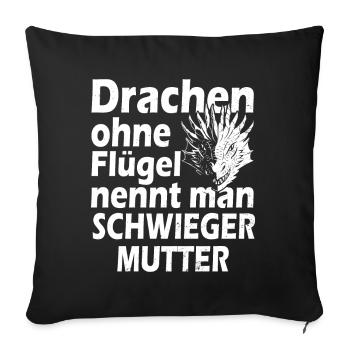 Drache schwiegermutter - Sofakissenbezug 45 x 45 cm - Schwarz - Vorne