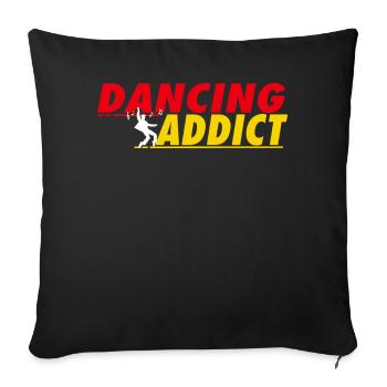 Dancing Addict - Sofakissenbezug 45 x 45 cm - Schwarz - Vorne