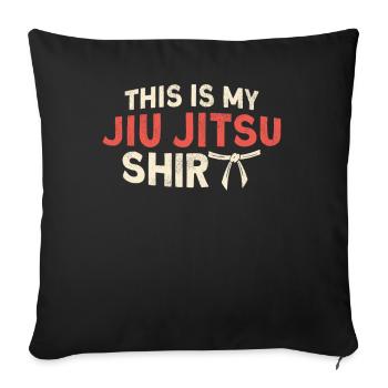 Jiu Jitsu This Is My Jiu Jitsu - Sofa pillowcase 17,3'' x 17,3'' (45 x 45 cm) - black - Front