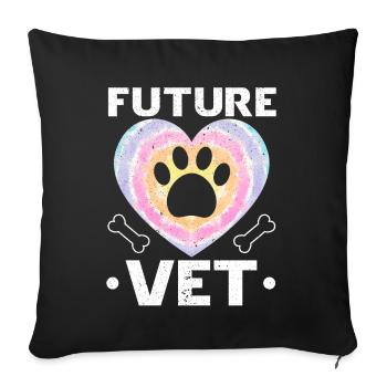 Future Veterinarian Veterinarian Veterinarian - Sofa pillowcase 17,3'' x 17,3'' (45 x 45 cm) - black - Front