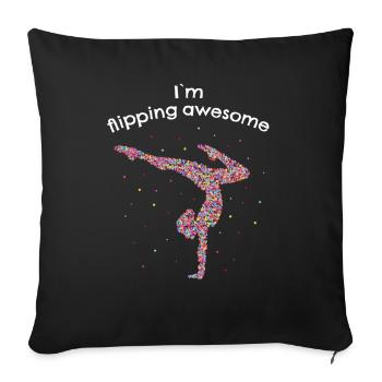 Flipping Awesome Turnen Bodenturnen - Sofakissenbezug 45 x 45 cm - Schwarz - Vorne