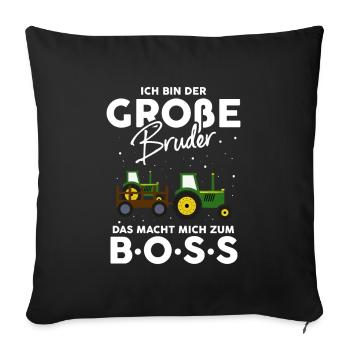 Ich Bin Der Große Bruder Das Macht Mich Zum Boss - Sofakissenbezug 45 x 45 cm - Schwarz - Vorne