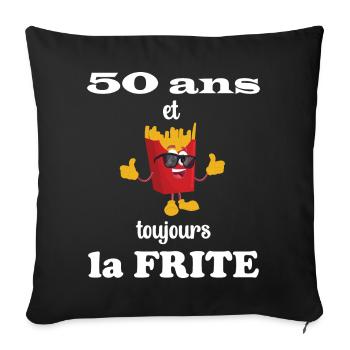 50 years and still the Frite - Anniversary 50 years - Sofa pillowcase 17,3'' x 17,3'' (45 x 45 cm) - black - Front