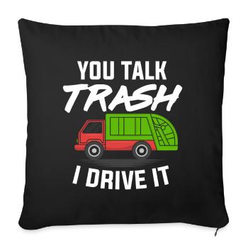 Garbage Man Gift Garbage Garbage Collection Waste Profession - Sofa pillowcase 17,3'' x 17,3'' (45 x 45 cm) - black - Front