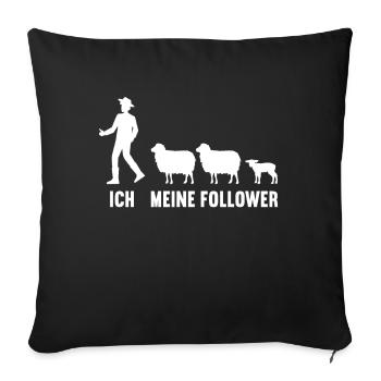 Ich und meine Follower Landwirt Schaf Schafe - Sofakissenbezug 45 x 45 cm - Schwarz - Vorne