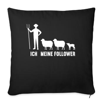 Ich und meine Follower Landwirt Schaf Schafe - Sofakissenbezug 45 x 45 cm - Schwarz - Vorne