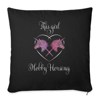 Hobby Horsing Steckenpferd Hobbyhorse - Sofa pillowcase 17,3'' x 17,3'' (45 x 45 cm) - black - Front